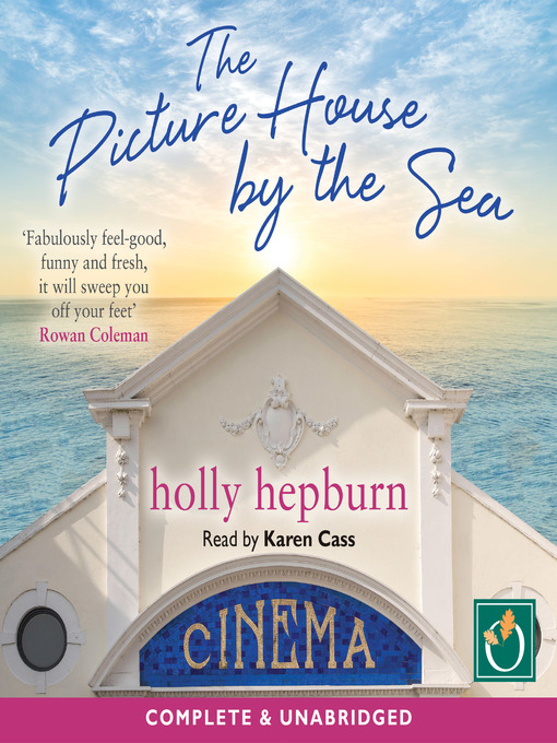 Title details for The Picture House by the Sea by Holly Hepburn - Available